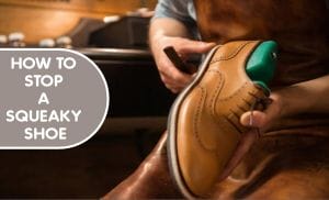 How To Stop A Squeaky Shoe - 17 Ways To Stop Shoes Bottoms Noise - Easy ...