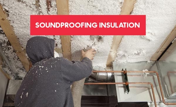 best soundproofing Insulation