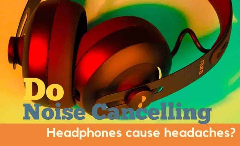 Noise-Cancelling-Headphones-cause-headaches