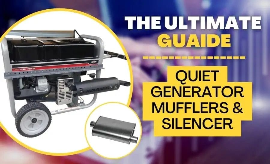 The Ultimate Guide Quiet Generator Muffler Silencer 2024 Easy Soundproof