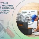Washing machine is making grinding noise