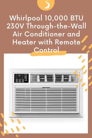 Whirlpool 10,000 BTU 230V Through-the-Wall Air Conditioner and Heater with Remote Control