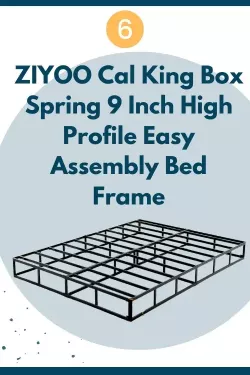 ZIYOO Cal King Box Spring 9 Inch High Profile Bed Frame
